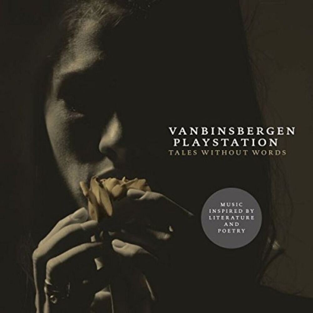 Vanbinsbergen Playstation - Tales Without Words  CD